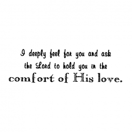 Cling Mount Stamp: Comfort Of His Love SY0516ECL