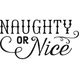Cling Mount Stamp: Naughty or Nice CH0185CCL