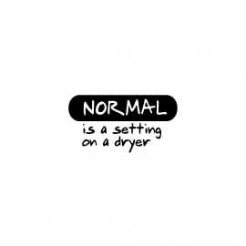 Cling Mount Stamp: Normal Is A Setting - LL15CL