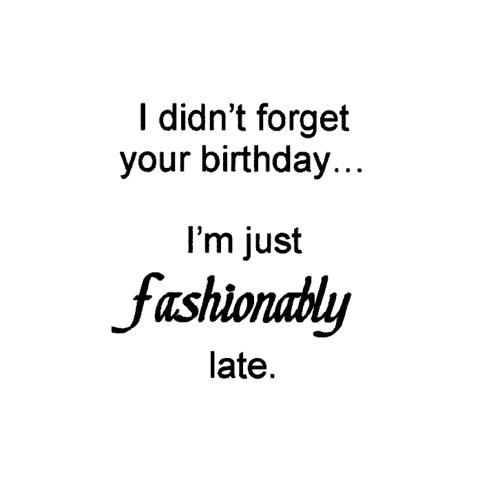 Cling Mount Stamp: Fashionably Late - BB0445CCL